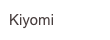 Kiyomi